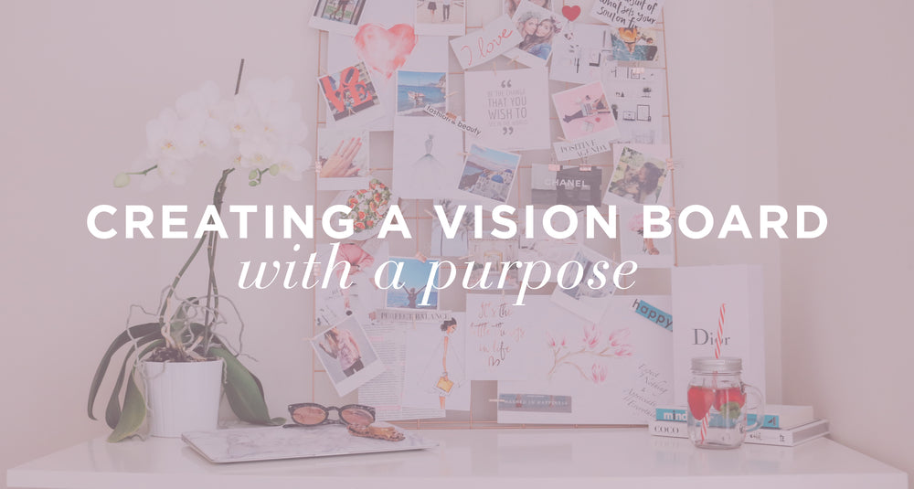 Creating a Vision Board With a Purpose – The Inspired Stories